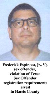 Government - Frederick Espinosa, Jr., 50, sex offender, violation of Texas Sex Offender registration requirements arrest in Harris County picture