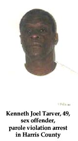 Government - Kenneth Joel Tarver, 49, sex offender, arrest on parole violation in Harris County picture